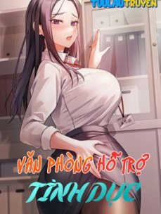 Văn Phòng Hỗ Trợ Tình Dục Hentai