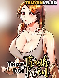 Thay Đổi Thành Kiến Hentai