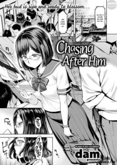 Chasing After Him Hentai