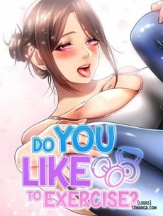 Do you like to EXRCISE ? Hentai