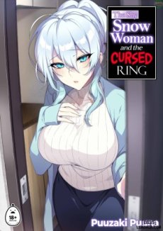 Người phụ nữ trắng như tuyết và chiếc nhẫn bị nguyền rủa Hentai