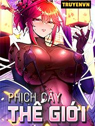 Phịch Cây Thế Giới Hentai