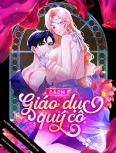 [18+] Cách Giáo Dục Quý Cô Hentai