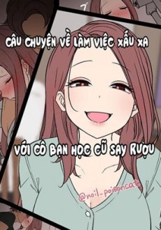 Làm chuyện xấu với bạn học cũ Hentai