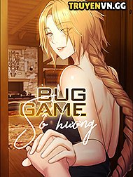 Bug Game Số Hưởng Hentai