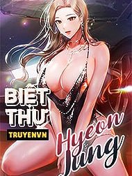 Biệt Thự HyeonJung Hentai