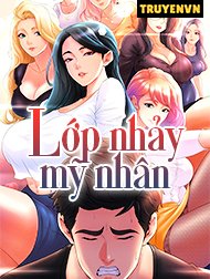 Lớp Nhảy Mỹ Nhân Hentai