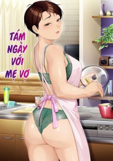 Tám ngày với mẹ vợ Hentai