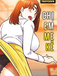 Chị Em Mẹ Kế Hentai