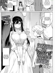 Beware the Witch Next Door! Hentai