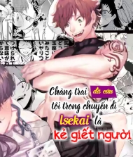 Chàng trai đã cứu tôi trong chuyến đi Isekai là kẻ giết người ... Hentai