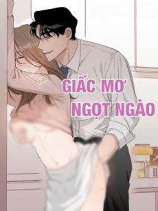 Giấc Mơ Ngọt Ngào Hentai