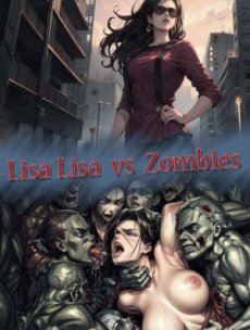 Lisa Lisa vs Zombies Hentai