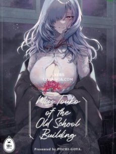 Miss Touko of the Old School Building Hentai