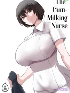 The Cum-Milking Nurse Hentai