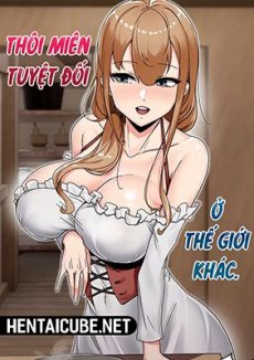 Thôi miên tuyệt đối ở dị giới Hentai