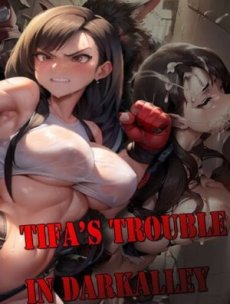 Tifa's Trouble in Dark Alley Hentai