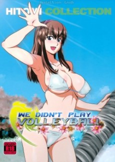 We Didn't Play Volleyball Hentai